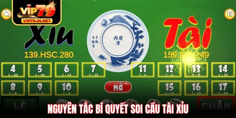 Nguyên tắc bí quyết soi cầu Tài Xỉu Nguyên tắc bí quyết soi cầu Tài Xỉu